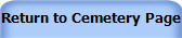 Return to Cemetery Page