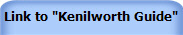 Link to "Kenilworth Guide"